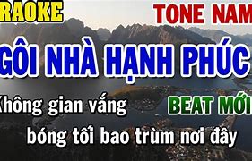 Ngôi Nhà Hạnh Phúc Lyrics Tone Nam